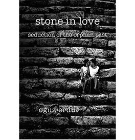 stone in love, by Oguz Erdur