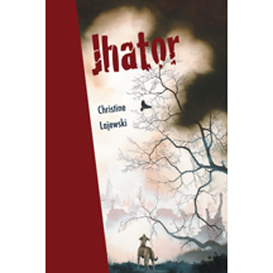 Jhator, by Christine Lajewski